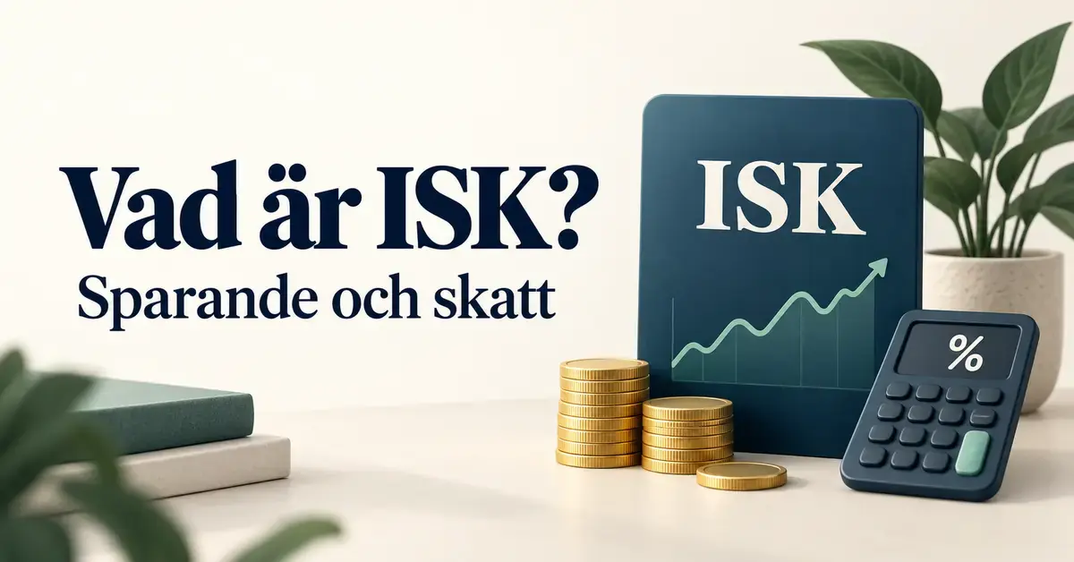 Illustration av ett ISK-konto med diagram, myntstaplar och en miniräknare intill texten ”Vad är ISK? Sparande och skatt”.